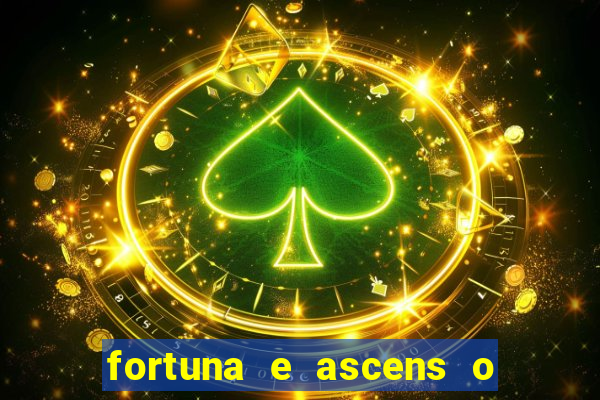 fortuna e ascens o livro pdf download